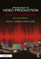 Introduction to Video Production (Studio, Field, and Beyond) by Ronald J. Compesi, Jaime S. Gomez, 9781138705753