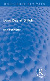 Long Day at Shiloh - 9780367610746 by Don Bannister, 9780367610746