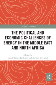 The Political and Economic Challenges of Energy in the Middle East and North Africa - 9781032096070 by David Ramin Jalilvand, Kirsten Westphal, 9781032096070