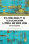 Political Incivility in the Parliamentary, Electoral and Media Arena (Crossing Boundaries) - 9780367697464 by Annemarie S. Walter, 9780367697464