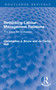 Rethinking Labour-Management Relations (The Case for Arbitration) - 9780367686208 by Christopher J. Bruce, Jo Carby-Hall, 9780367686208
