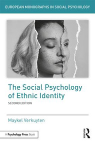 The Social Psychology of Ethnic Identity - 9781138088979 by Maykel Verkuyten, 9781138088979