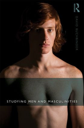 Studying Men and Masculinities by David Buchbinder, 9780415578295