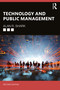 Technology and Public Management by Alan R. Shark, 9781032341125