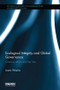 Ecological Integrity and Global Governance (Science, ethics and the law) - 9781138618282 by Laura Westra, 9781138618282