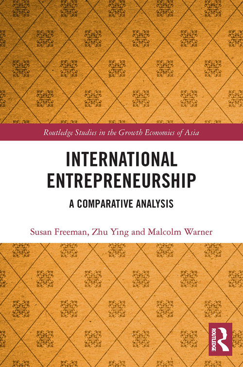 International Entrepreneurship (A Comparative Analysis) - 9780367491550 by Susan Freeman, Ying Zhu, Malcolm Warner, 9780367491550