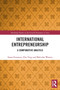 International Entrepreneurship (A Comparative Analysis) - 9780367491550 by Susan Freeman, Ying Zhu, Malcolm Warner, 9780367491550