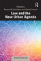 Law and the New Urban Agenda - 9781032236377 by Nestor M. Davidson, Geeta Tewari, 9781032236377
