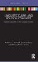 Linguistic Claims and Political Conflicts (Spanish Labyrinths in the European Context) - 9780367651718 by Andrea C. Bianculli, Jacint Jordana, Mónica Ferrín Pereira, 9780367651718