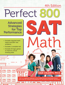 Perfect 800 (SAT Math, Advanced Strategies for Top Performance) by Dan Celenti, 9781646321049