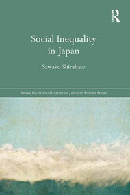 Social Inequality in Japan - 9781138120808 by Sawako Shirahase, 9781138120808