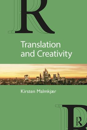 Translation and Creativity - 9781138123274 by Kirsten Malmkjær, 9781138123274