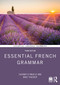Essential French Grammar - 9781032505121 by Casimir d'Angelo, Mike Thacker, 9781032505121