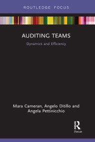 Auditing Teams (Dynamics and Efficiency) - 9781032097008 by Mara Cameran, Angelo Ditillo, Angela Pettinicchio, 9781032097008