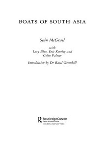 Boats of South Asia - 9781138964839 by Sean Mcgrail, Lucy Blue, Eric Kentley, Colin Palmer, 9781138964839