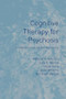 Cognitive Therapy for Psychosis (A Formulation-Based Approach) - 9781138881464 by Anthony P Morrison, Julia Renton, 9781138881464