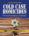 Cold Case Homicides (Practical Investigative Techniques, Second Edition) - 9780367778378 by R.H. Walton, 9780367778378