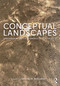 Conceptual Landscapes (Fundamentals in the Beginning Design Process) by Simon M. Bussiere, 9780367513047