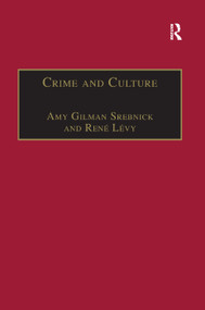 Crime and Culture (An Historical Perspective) - 9781138378315 by René Lévy, Amy Gilman Srebnick, 9781138378315