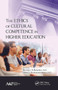 The Ethics of Cultural Competence in Higher Education - 9781774632857 by Beverly A. Burnell, Heidi Schnackenberg, 9781774632857
