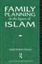 Family Planning in the Legacy of Islam by Abdel-Rahim Omran, 9781138969582