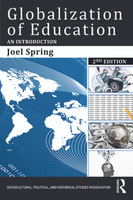 Globalization of Education (An Introduction) - 9780415749862 by Joel Spring, 9780415749862