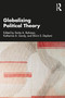 Globalizing Political Theory by Smita A. Rahman, Katherine A. Gordy, Shirin S. Deylami, 9781032118260