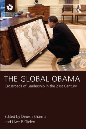 The Global Obama (Crossroads of Leadership in the 21st Century) - 9781848726260 by Dinesh Sharma, Uwe P. Gielen, 9781848726260