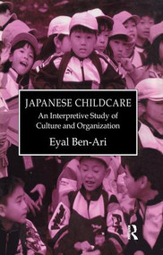Japanese Childcare - 9781138973602 by Ben-Ari, 9781138973602
