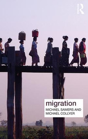 Migration - 9781138924475 by Michael Samers, Michael Collyer, 9781138924475