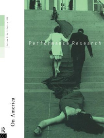 Performance Research: On America - 9780415182010 by Ric Allsopp, 9780415182010
