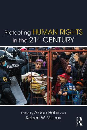 Protecting Human Rights in the 21st Century - 9781138218932 by Aidan Hehir, Robert W. Murray, 9781138218932