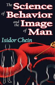 The Science of Behavior and the Image of Man - 9781412808514 by Carl von Clausewitz, Isidor Chein, 9781412808514
