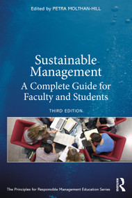 Sustainable Management (A Complete Guide for Faculty and Students) by Petra Molthan-Hill, 9781032253756