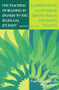 The Teaching of Reading in Spanish to the Bilingual Student: La Enseñanza de la Lectura en Español Para El Estudiante Bilingüe by Angela Carrasquillo, Philip Segan, 9780805824629