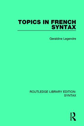 Topics in French Syntax - 9781138206830 by Geraldine Legendre, 9781138206830
