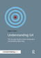 Understanding G4 (The Concise Guide to Next Generation Sustainability Reporting) by Elaine Cohen, 9781909293632