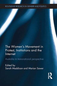 The Women's Movement in Protest, Institutions and the Internet (Australia in transnational perspective) - 9781138186248 by Sarah Maddison, Marian Sawer, 9781138186248