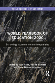 World Yearbook of Education 2020 (Schooling, Governance and Inequalities) - 9781032052731 by Julie Allan, Valerie Harwood, Clara Rübner Jørgensen, 9781032052731