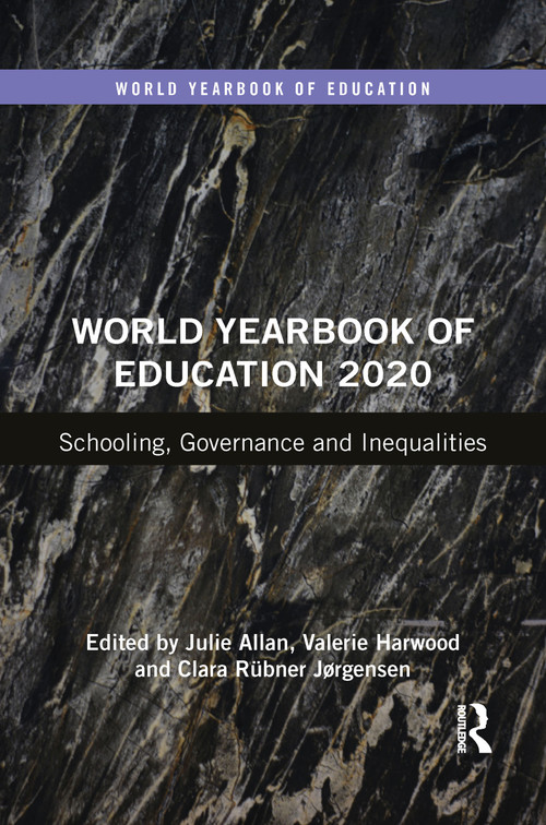 World Yearbook of Education 2020 (Schooling, Governance and Inequalities) - 9781032052731 by Julie Allan, Valerie Harwood, Clara Rübner Jørgensen, 9781032052731