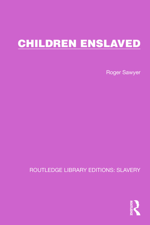 Children Enslaved by Roger Sawyer, 9781032310664