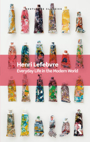 Everyday Life in the Modern World - 9781032533933 by Henri Lefebvre, 9781032533933