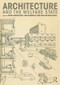 Architecture and the Welfare State by Mark Swenarton, Tom Avermaete, Dirk van den Heuvel, 9780415725408
