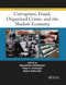 Corruption, Fraud, Organized Crime, and the Shadow Economy - 9780367870652 by Maximilian Edelbacher, Peter C. Kratcoski, Bojan Dobovsek, 9780367870652