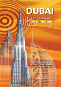 Dubai - The Epicenter of Modern Innovation (A Guide to Implementing Innovation Strategies) - 9781032179254 by William R. Kennedy, Aaron G. Amacher, Gregory C. McLaughlin, 9781032179254