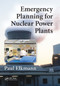 Emergency Planning for Nuclear Power Plants - 9781032242279 by Paul Elkmann, 9781032242279