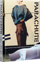 Parachute (Subversive Design and Street Fashion) by Alexis Walker, Nicola Pelly, 9780847899722