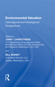 Environmental Valuation (Interregional and Intraregional Perspectives) - 9781138356870 by John. I. Carruthers, Bill Mundy, 9781138356870