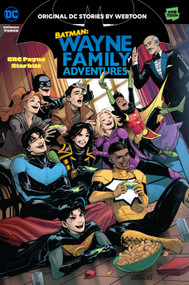 Batman: Wayne Family Adventures Volume Three by CRC Payne, StarBite, 9781779526908