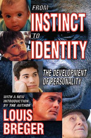 From Instinct to Identity (The Development of Personality) - 9781412809924 by David Hardison, 9781412809924